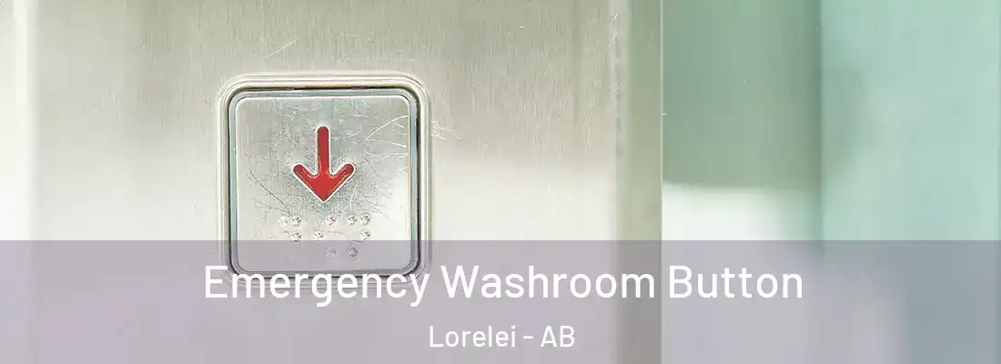  Emergency Washroom Button Lorelei - AB