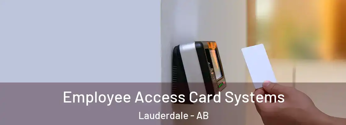  Employee Access Card Systems Lauderdale - AB