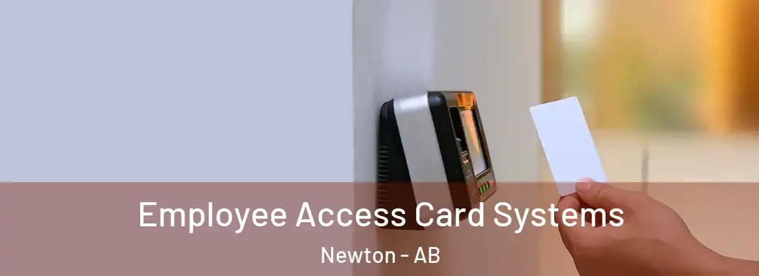  Employee Access Card Systems Newton - AB