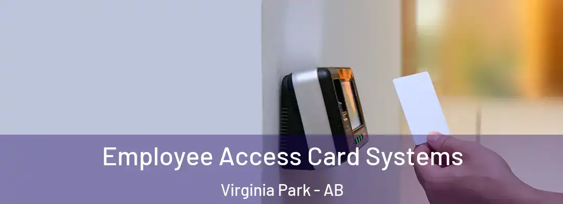  Employee Access Card Systems Virginia Park - AB