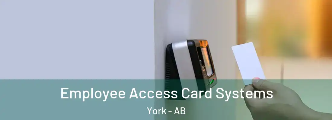  Employee Access Card Systems York - AB