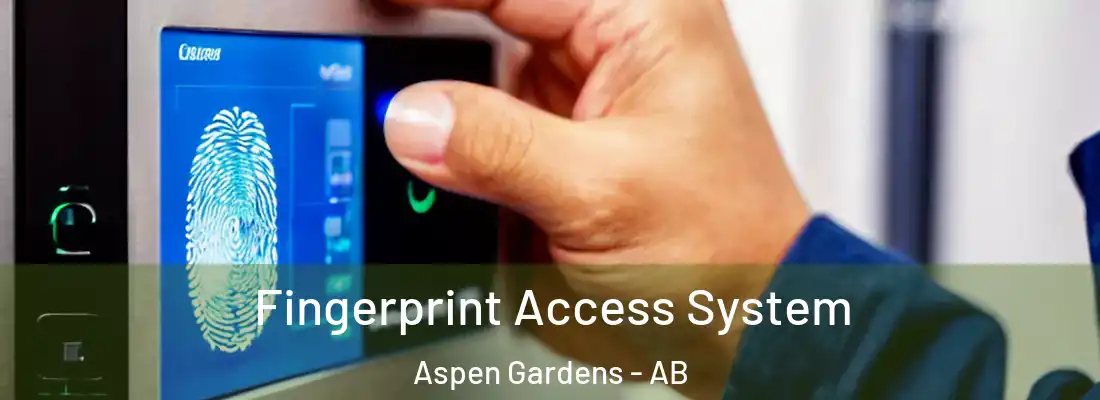  Fingerprint Access System Aspen Gardens - AB
