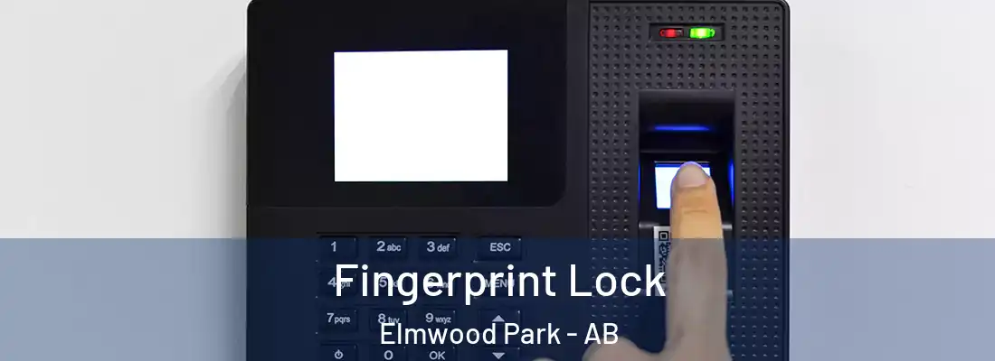  Fingerprint Lock Elmwood Park - AB