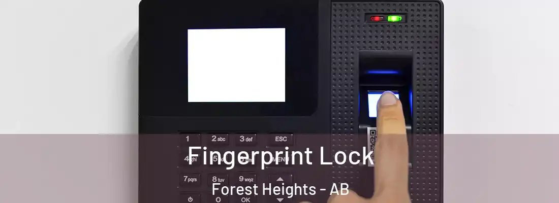  Fingerprint Lock Forest Heights - AB