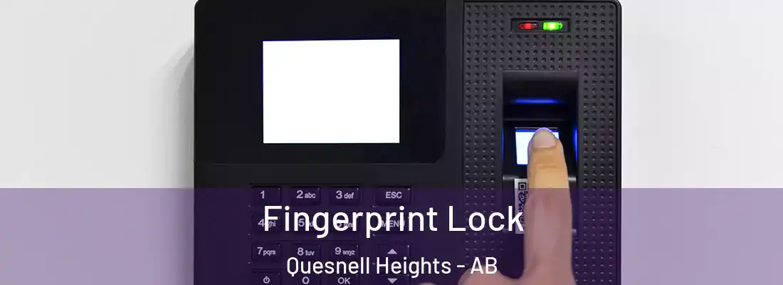  Fingerprint Lock Quesnell Heights - AB