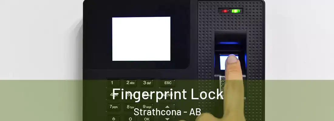  Fingerprint Lock Strathcona - AB