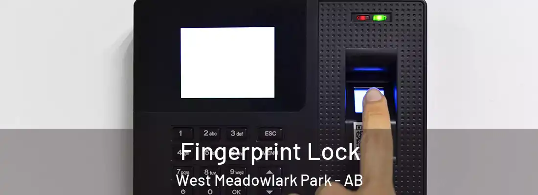  Fingerprint Lock West Meadowlark Park - AB