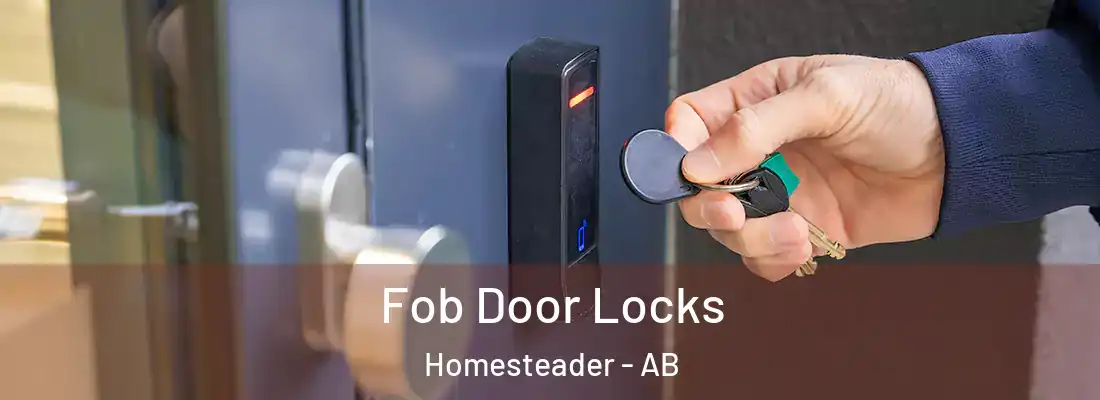  Fob Door Locks Homesteader - AB