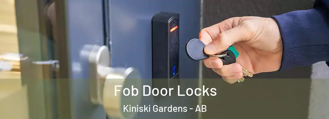  Fob Door Locks Kiniski Gardens - AB