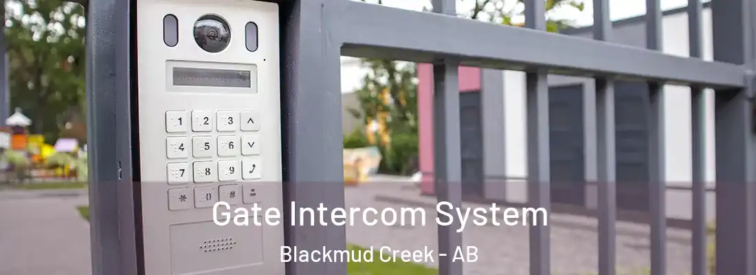  Gate Intercom System Blackmud Creek - AB