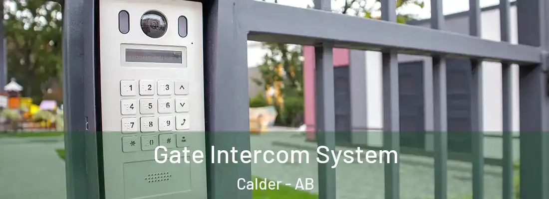  Gate Intercom System Calder - AB