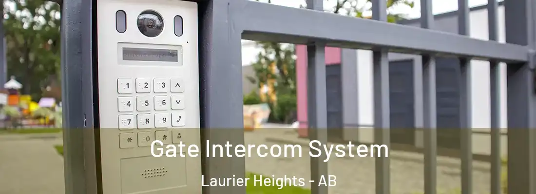  Gate Intercom System Laurier Heights - AB