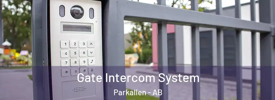  Gate Intercom System Parkallen - AB