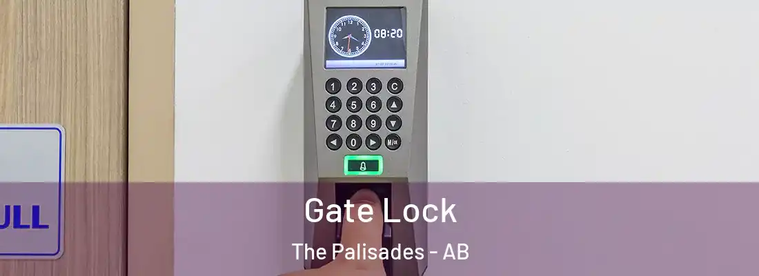  Gate Lock The Palisades - AB