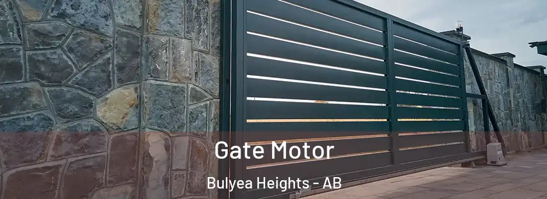  Gate Motor Bulyea Heights - AB