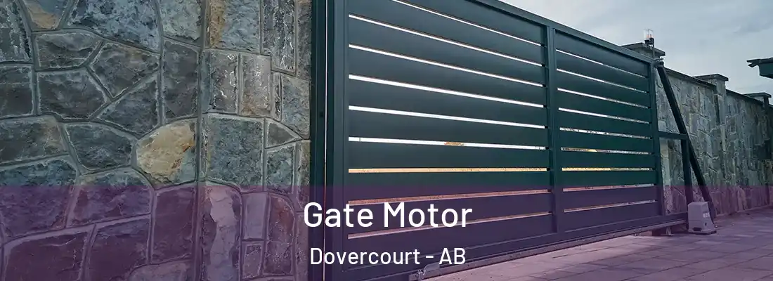  Gate Motor Dovercourt - AB