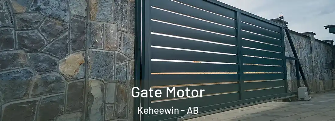  Gate Motor Keheewin - AB