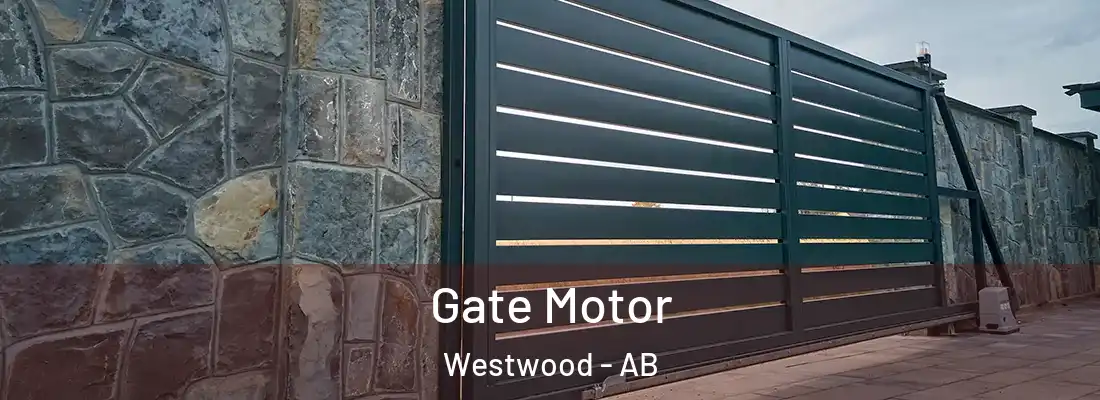  Gate Motor Westwood - AB