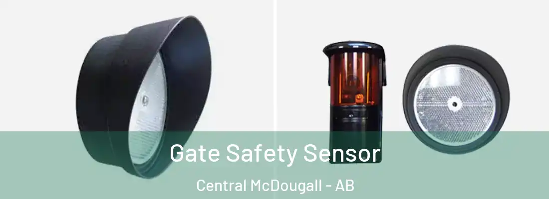  Gate Safety Sensor Central McDougall - AB