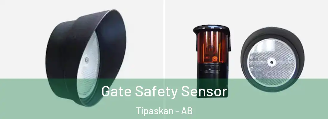  Gate Safety Sensor Tipaskan - AB