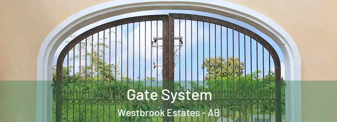  Gate System Westbrook Estates - AB