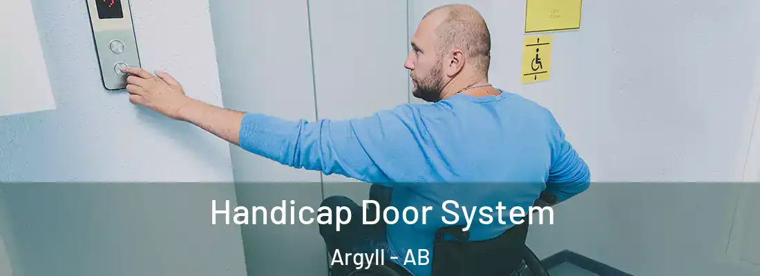  Handicap Door System Argyll - AB