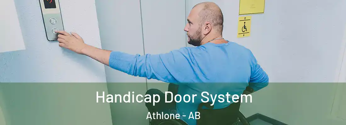  Handicap Door System Athlone - AB