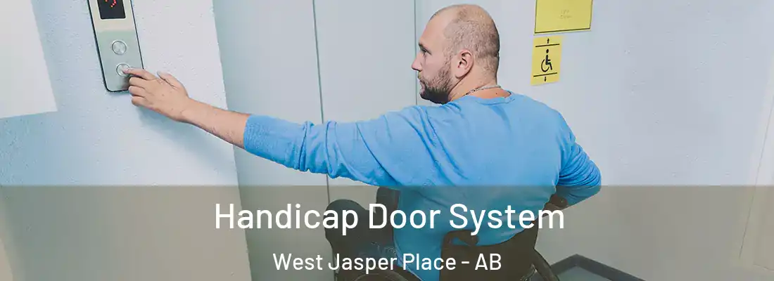  Handicap Door System West Jasper Place - AB