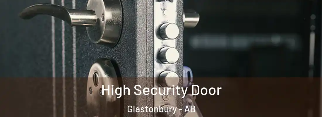  High Security Door Glastonbury - AB