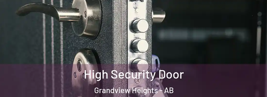  High Security Door Grandview Heights - AB