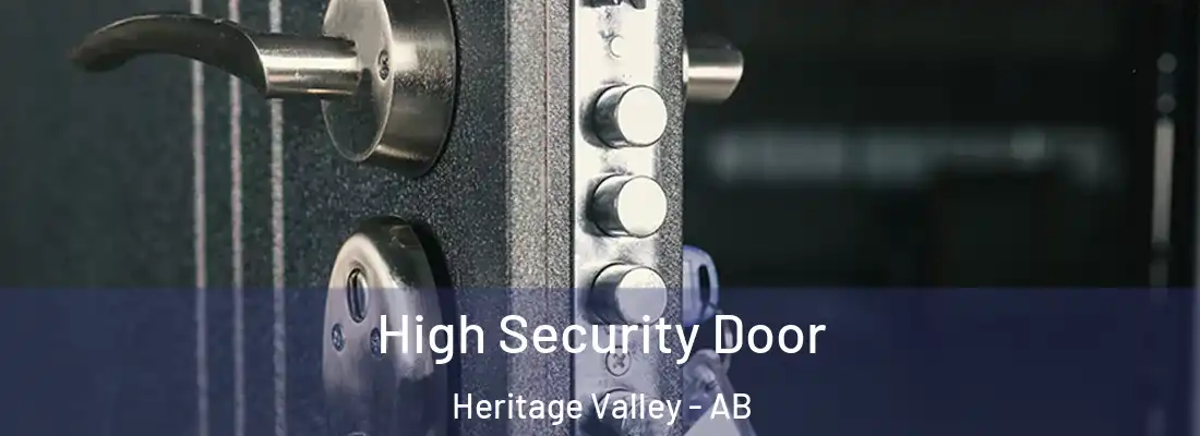  High Security Door Heritage Valley - AB