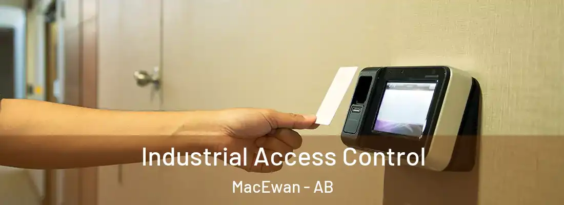  Industrial Access Control MacEwan - AB