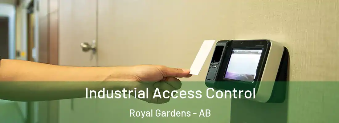  Industrial Access Control Royal Gardens - AB