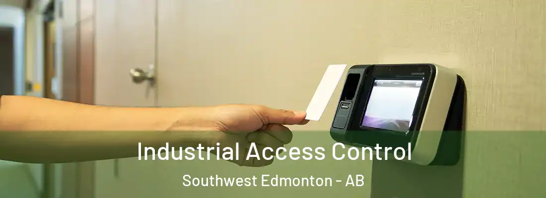  Industrial Access Control Southwest Edmonton - AB