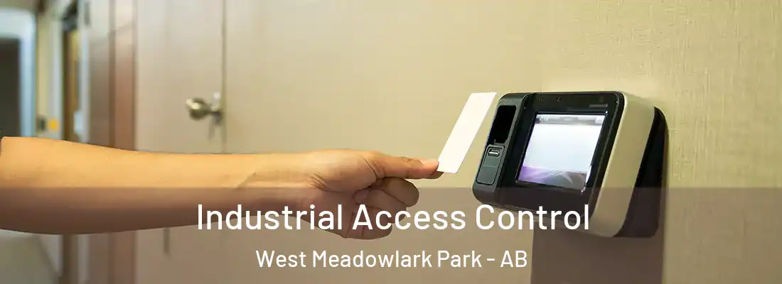  Industrial Access Control West Meadowlark Park - AB