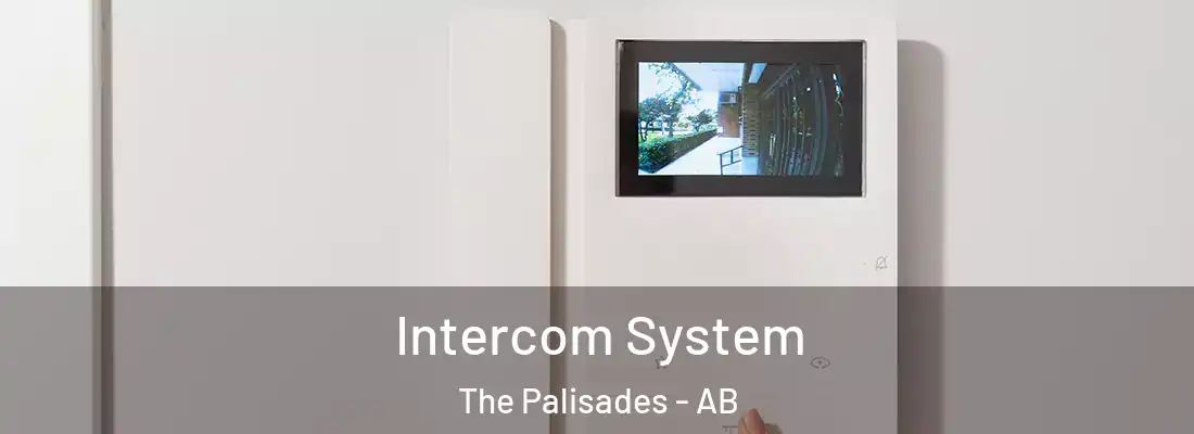  Intercom System The Palisades - AB