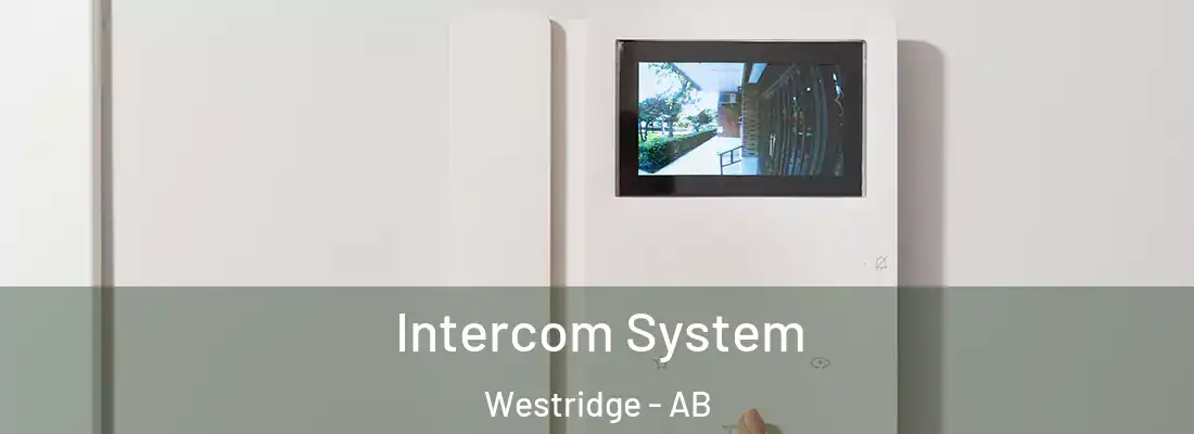  Intercom System Westridge - AB