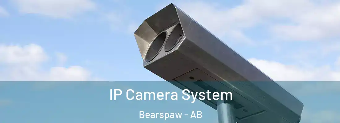  IP Camera System Bearspaw - AB