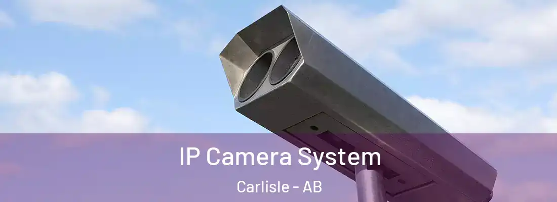  IP Camera System Carlisle - AB