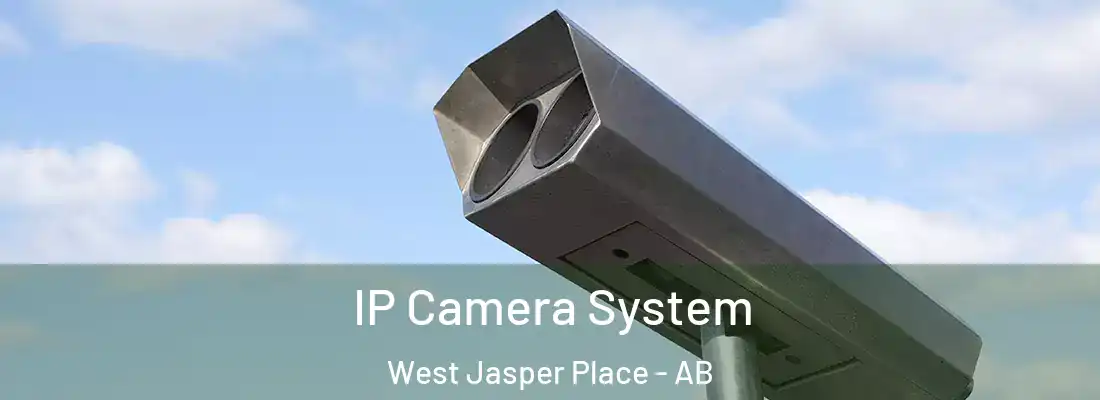  IP Camera System West Jasper Place - AB