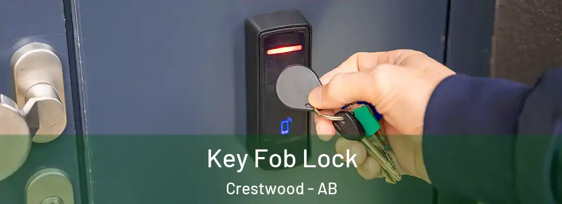  Key Fob Lock Crestwood - AB
