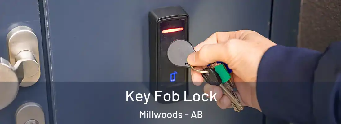  Key Fob Lock Millwoods - AB