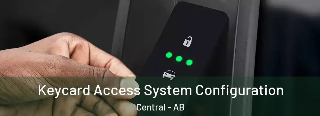  Keycard Access System Configuration Central - AB