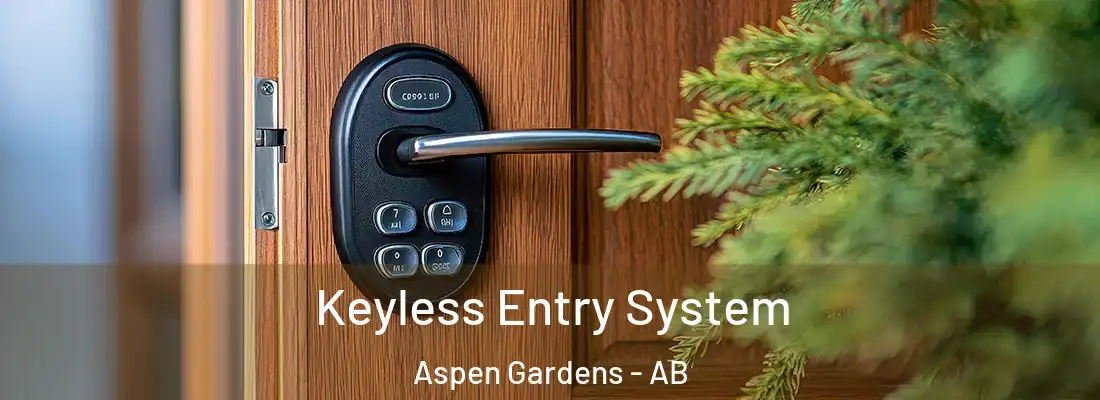  Keyless Entry System Aspen Gardens - AB