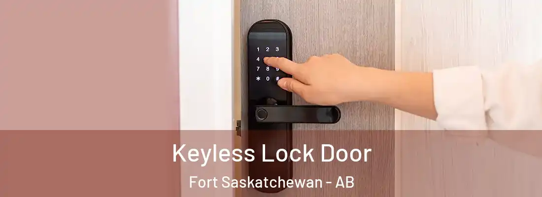  Keyless Lock Door Fort Saskatchewan - AB