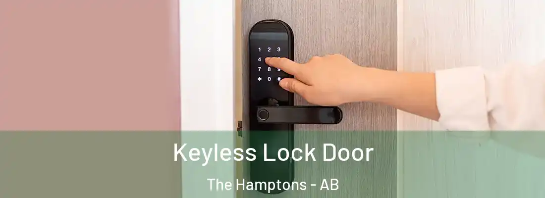  Keyless Lock Door The Hamptons - AB