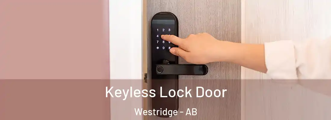  Keyless Lock Door Westridge - AB