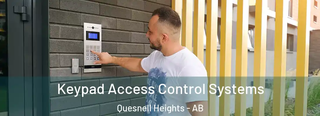  Keypad Access Control Systems Quesnell Heights - AB