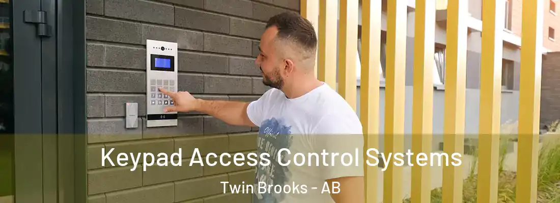  Keypad Access Control Systems Twin Brooks - AB