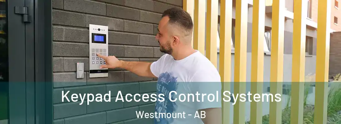 Keypad Access Control Systems Westmount - AB